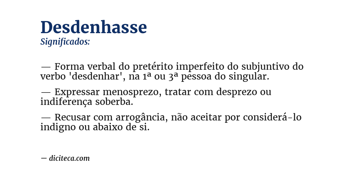 Significado de desdenhasse