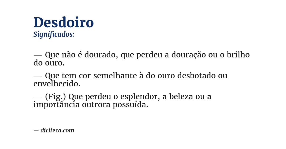 Significado de desdoiro