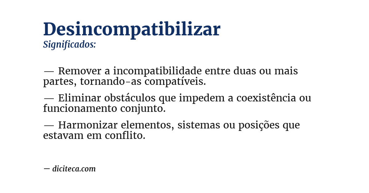 Significado de desincompatibilizar