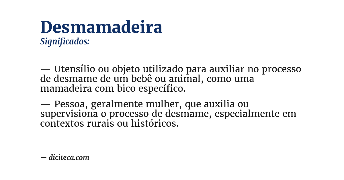 Significado de desmamadeira