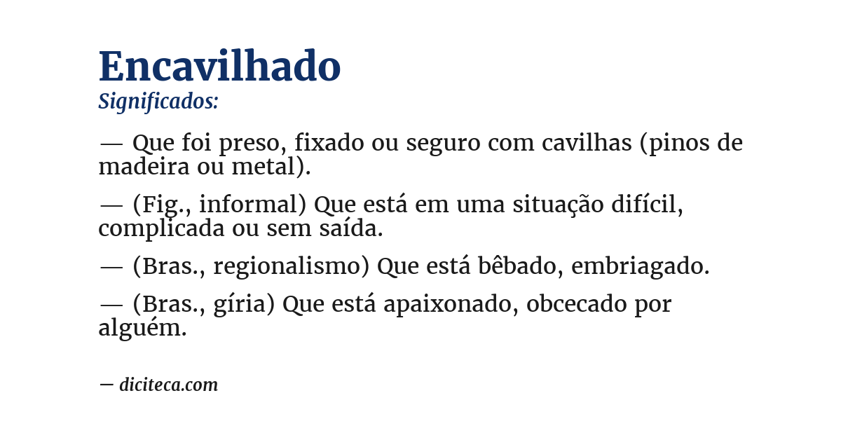 Significado de encavilhado