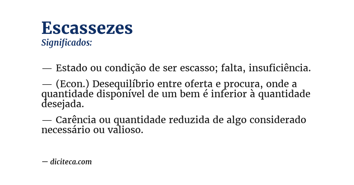 Significado de escassezes