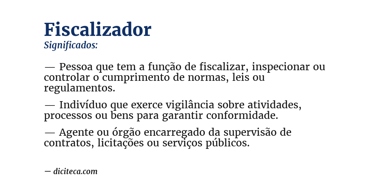Significado de fiscalizador