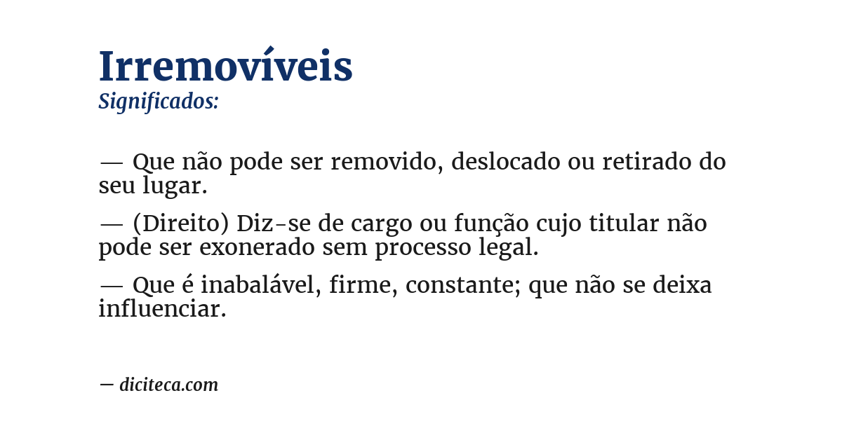 Significado de irremovíveis