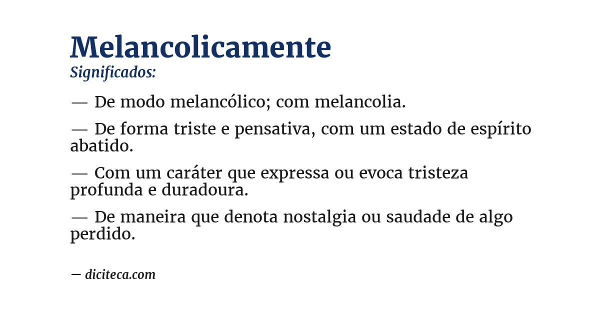 Significado de melancolicamente