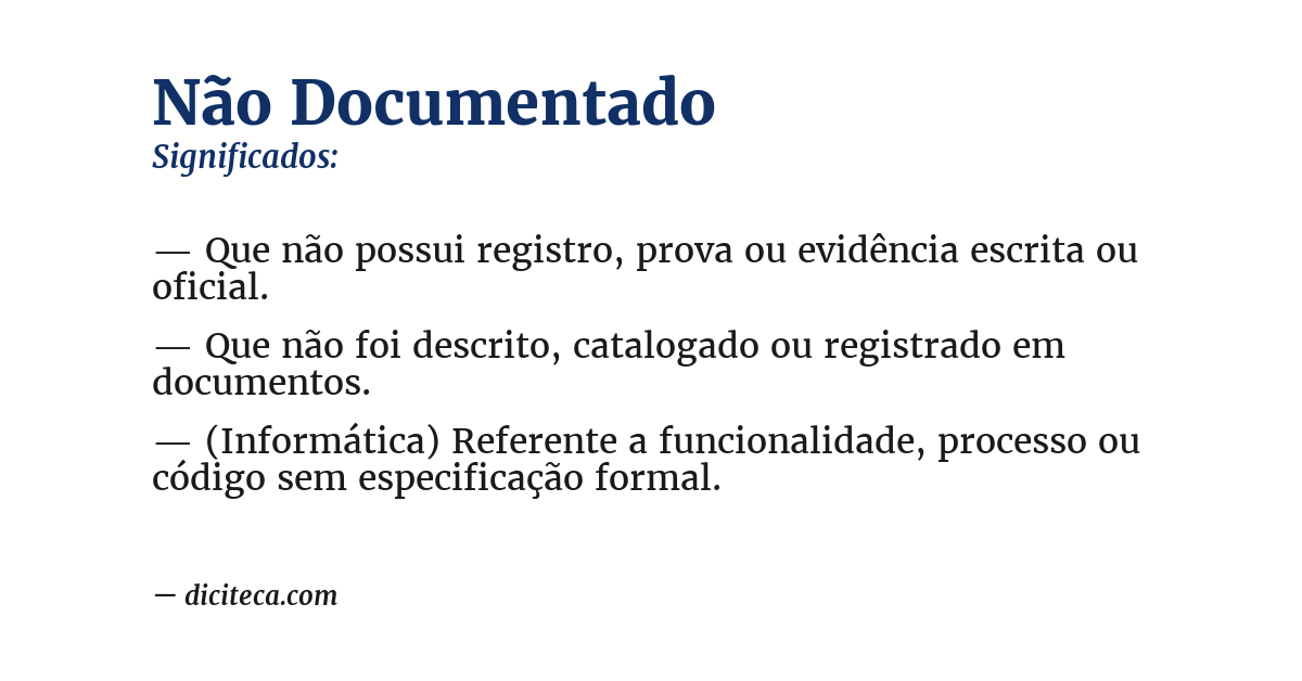 Significado de não documentado