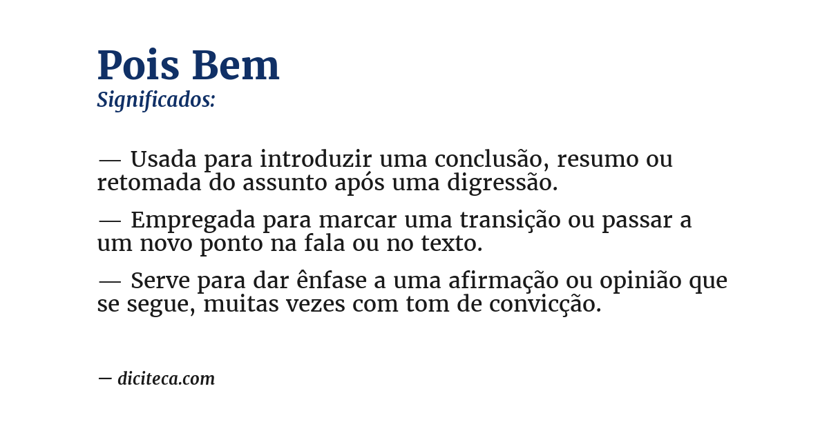 Significado de pois bem