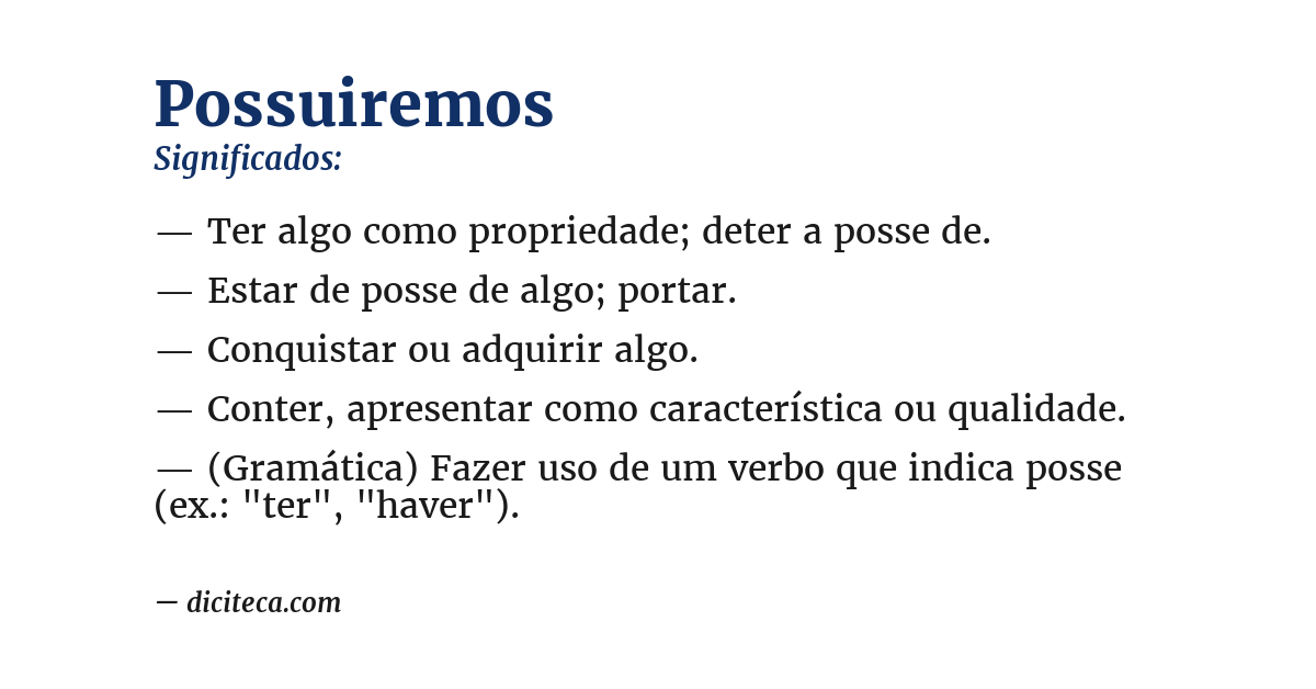 Significado de possuiremos