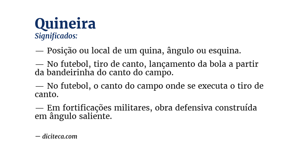 Significado de quineira