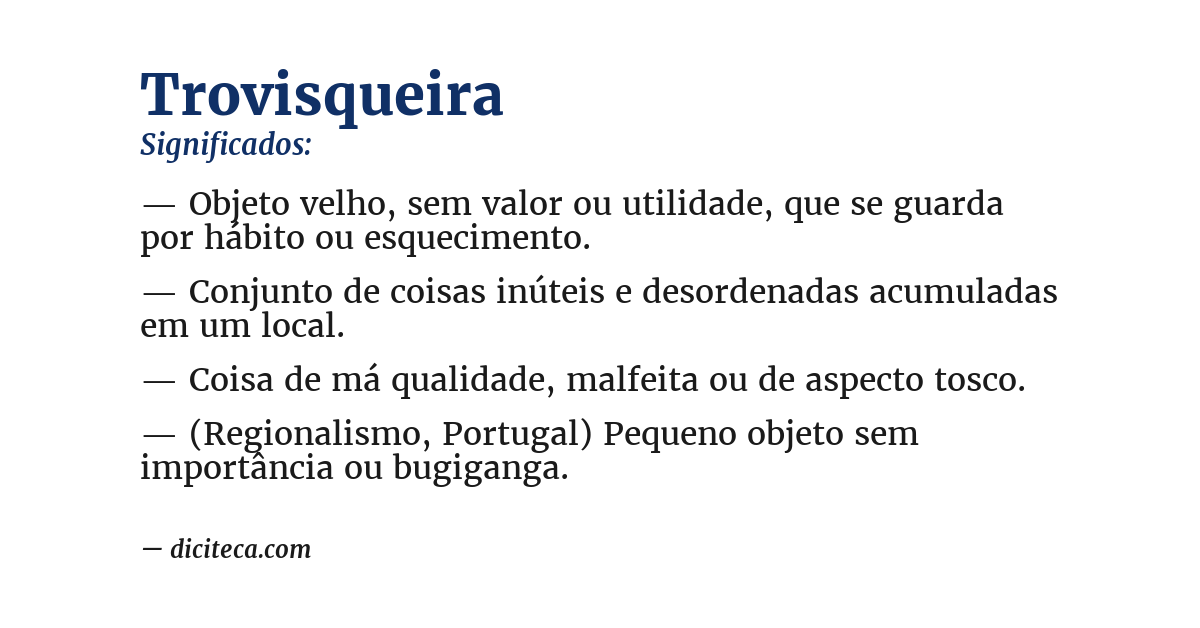 Significado de trovisqueira
