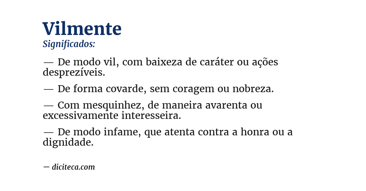 Significado de vilmente