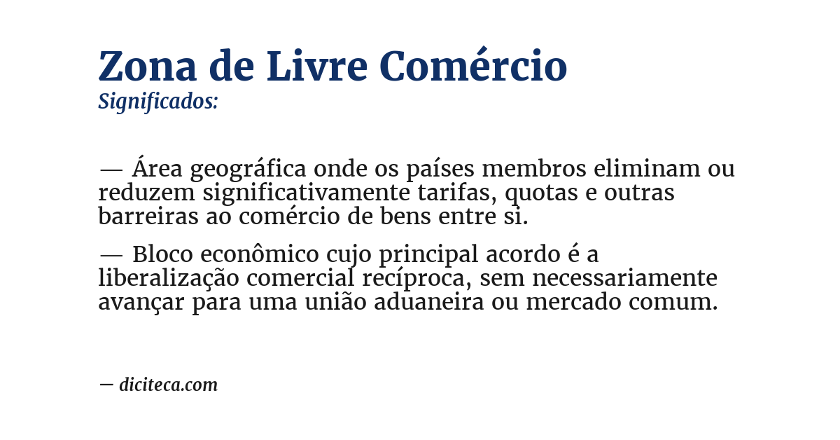 Significado de zona de livre comércio
