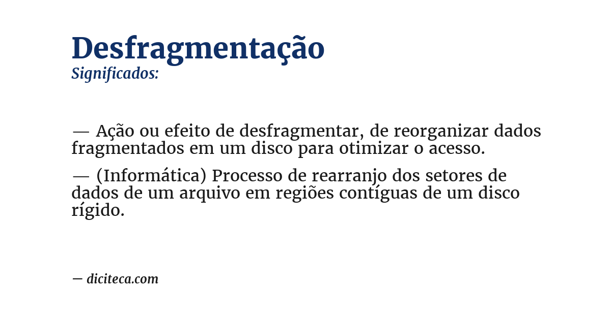 Significado de desfragmentação