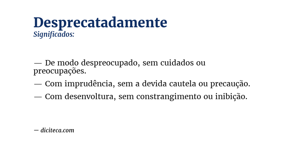 Significado de desprecatadamente