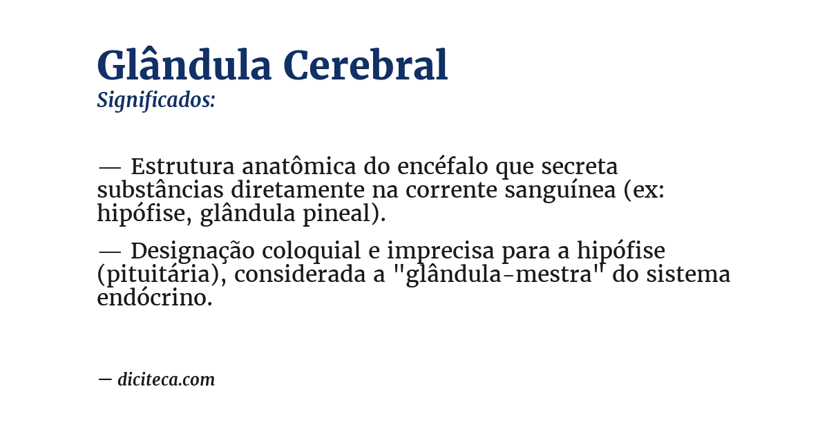 Significado de glândula cerebral