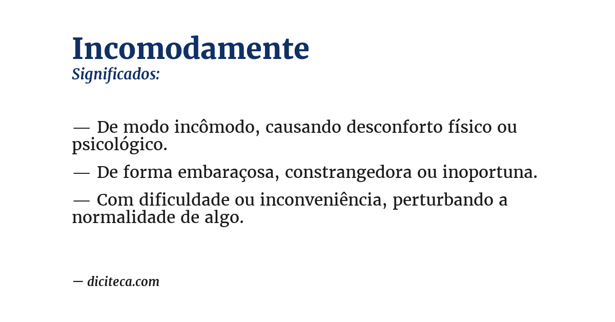 Significado de incomodamente