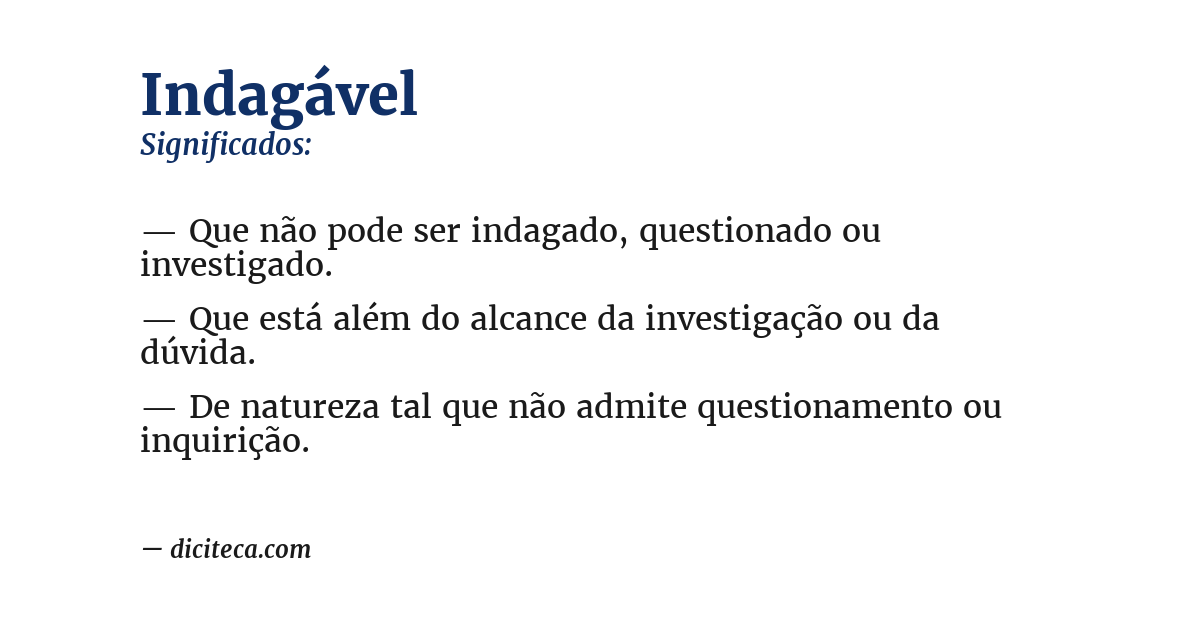 Significado de indagável