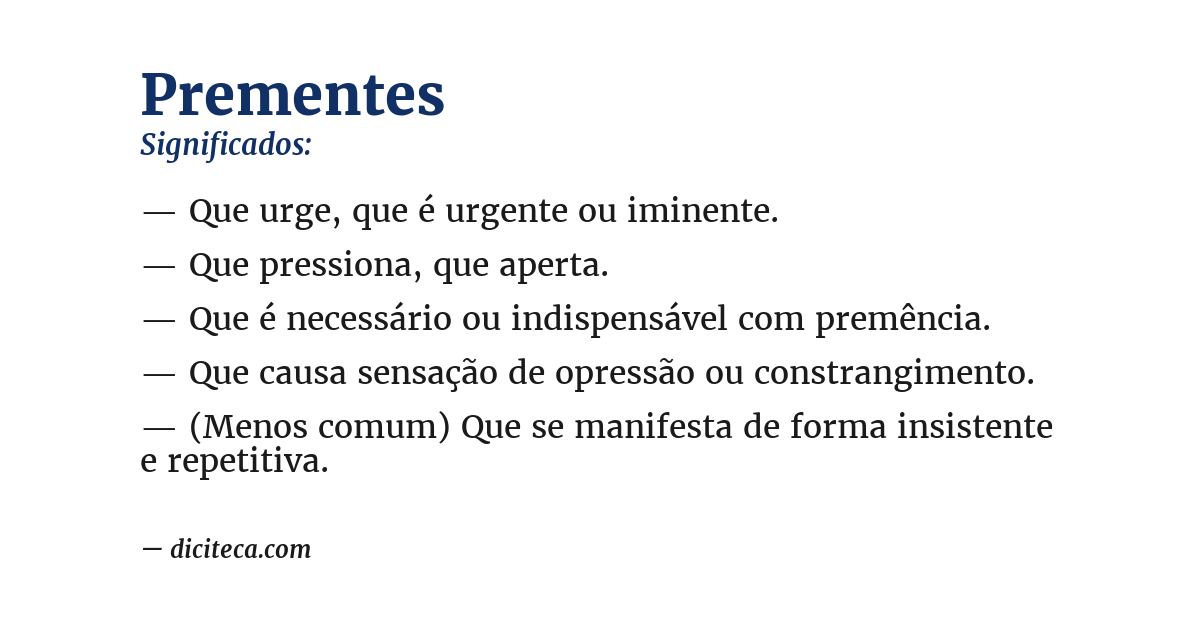 Significado de prementes
