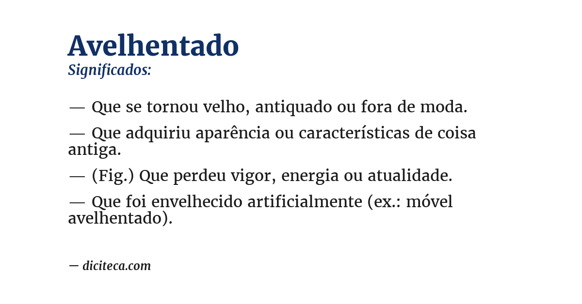 Significado de avelhentado