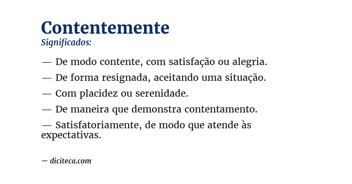 Significado de contentemente