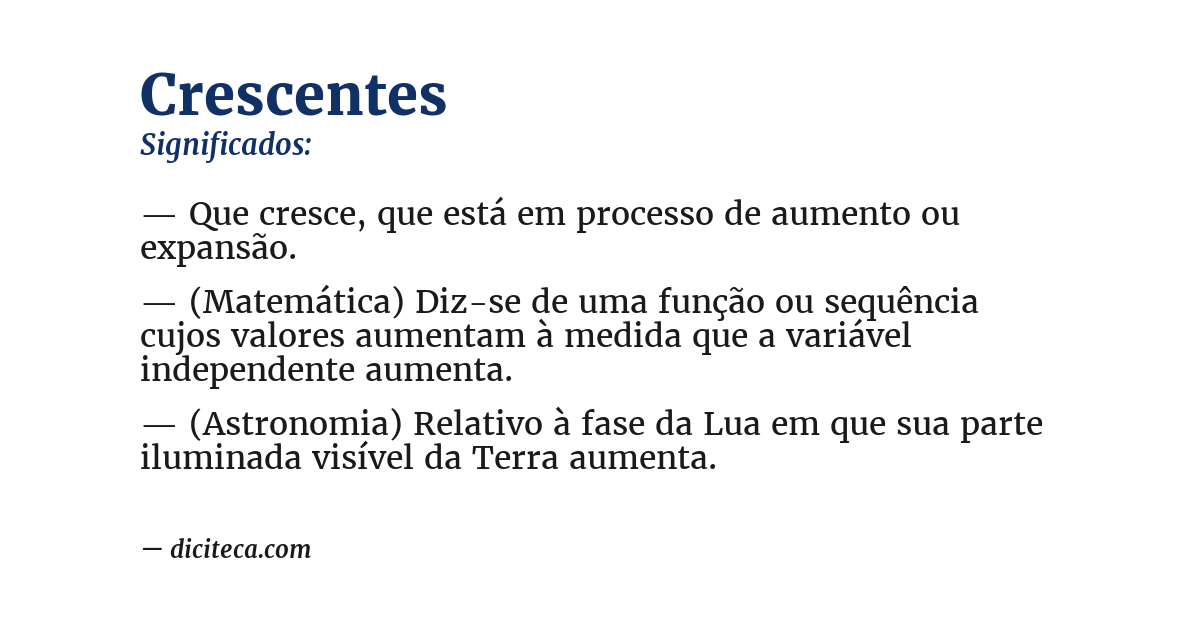 Significado de crescentes