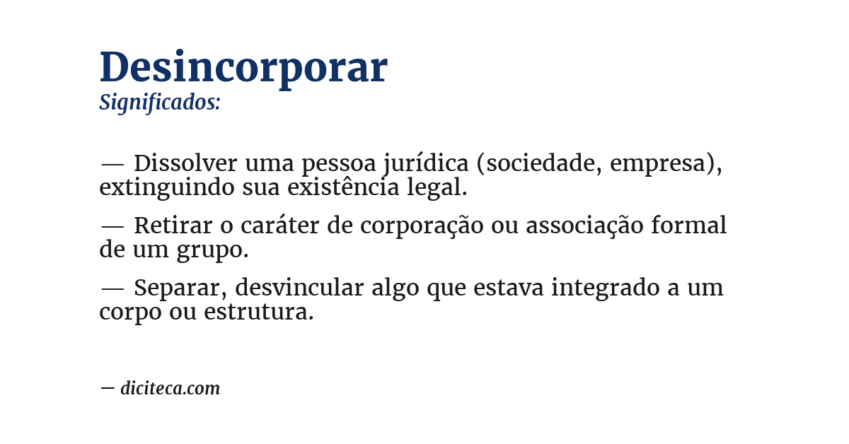 Significado de desincorporar