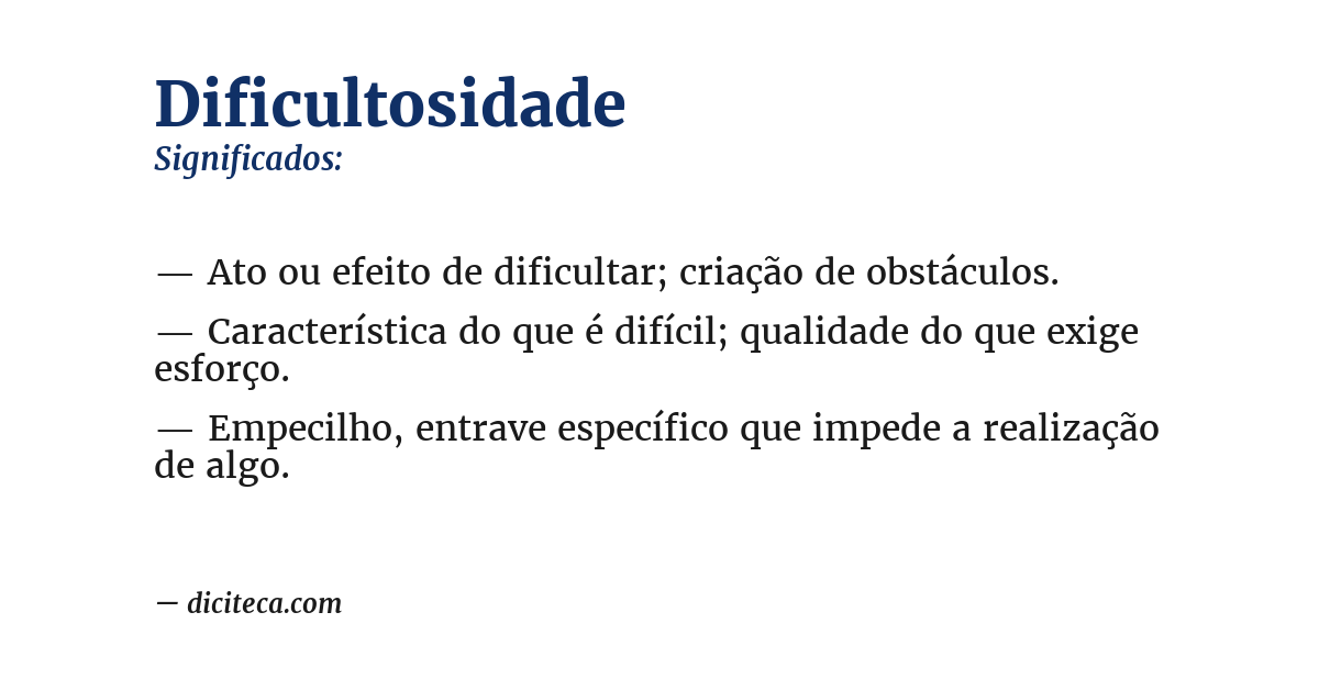 Significado de dificultosidade