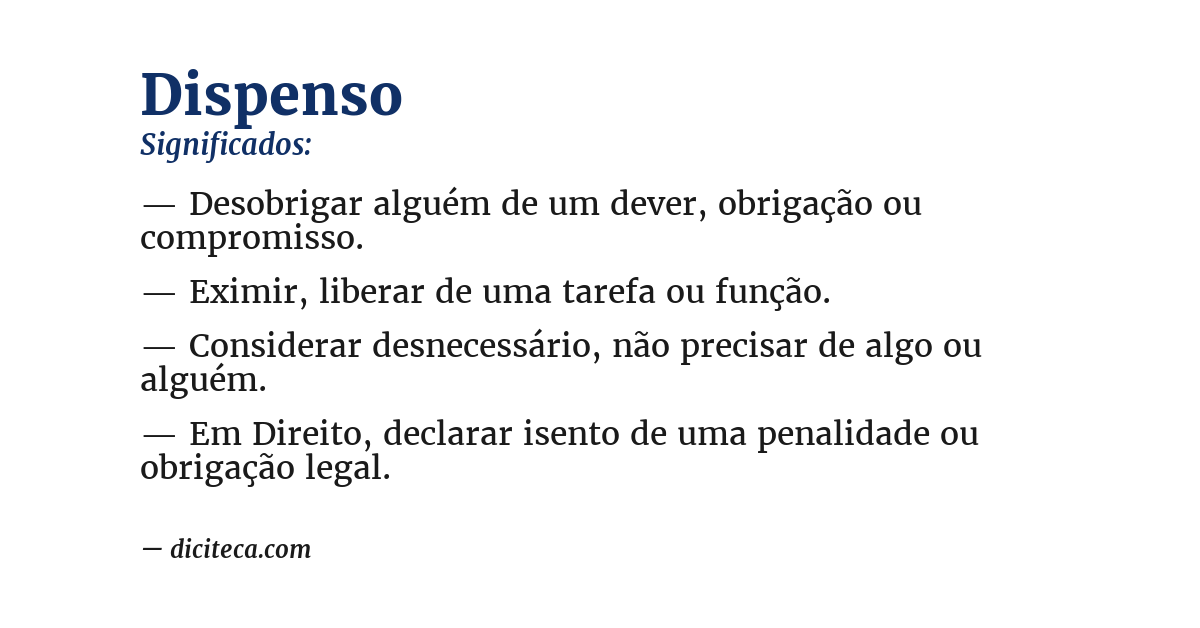 Significado de dispenso