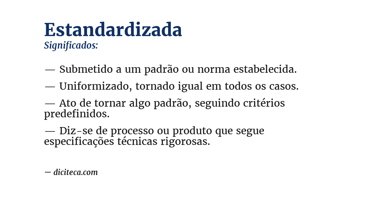 Significado de estandardizada