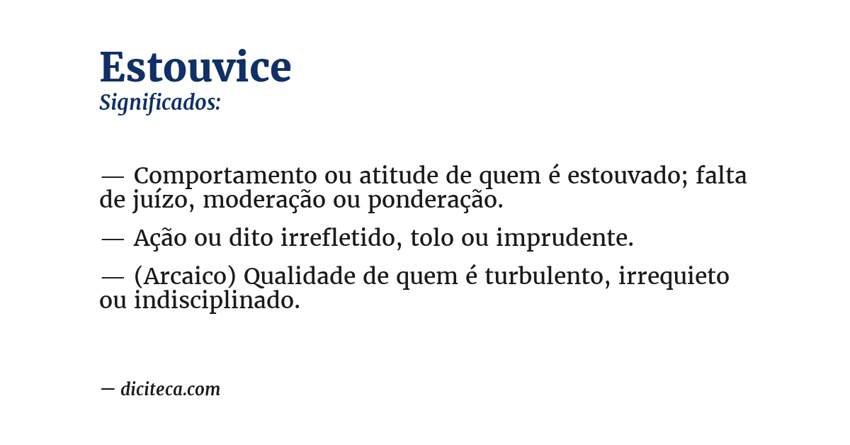 Significado de estouvice