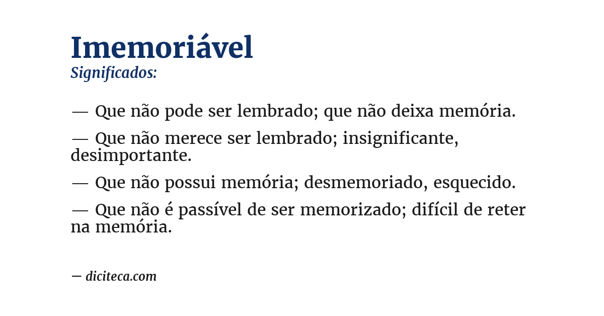 Significado de imemoriável