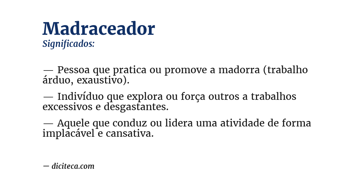 Significado de madraceador
