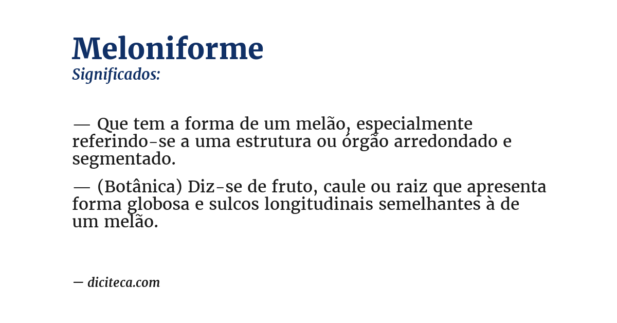 Significado de meloniforme