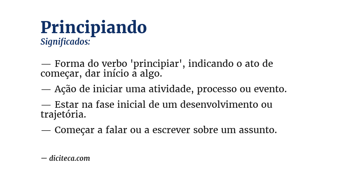 Significado de principiando