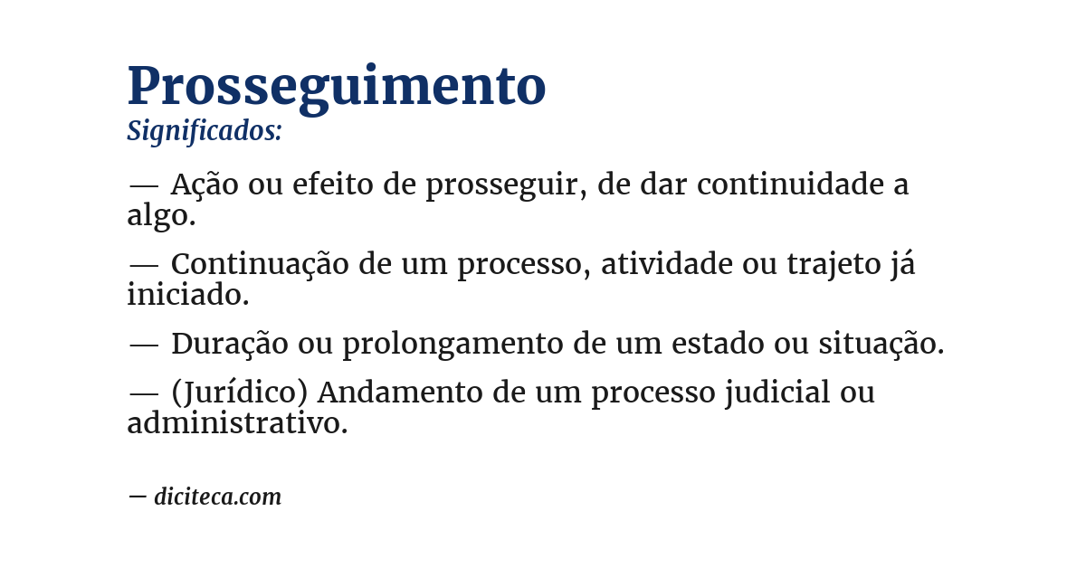 Significado de prosseguimento