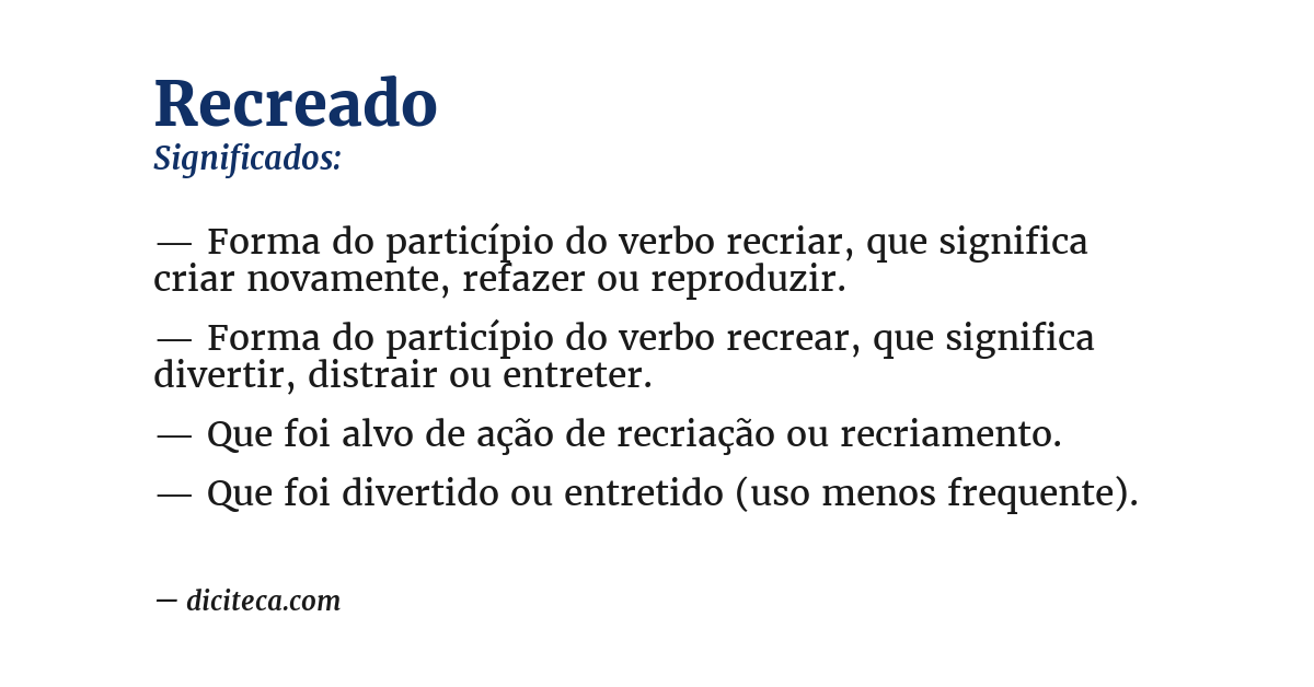 Significado de recreado
