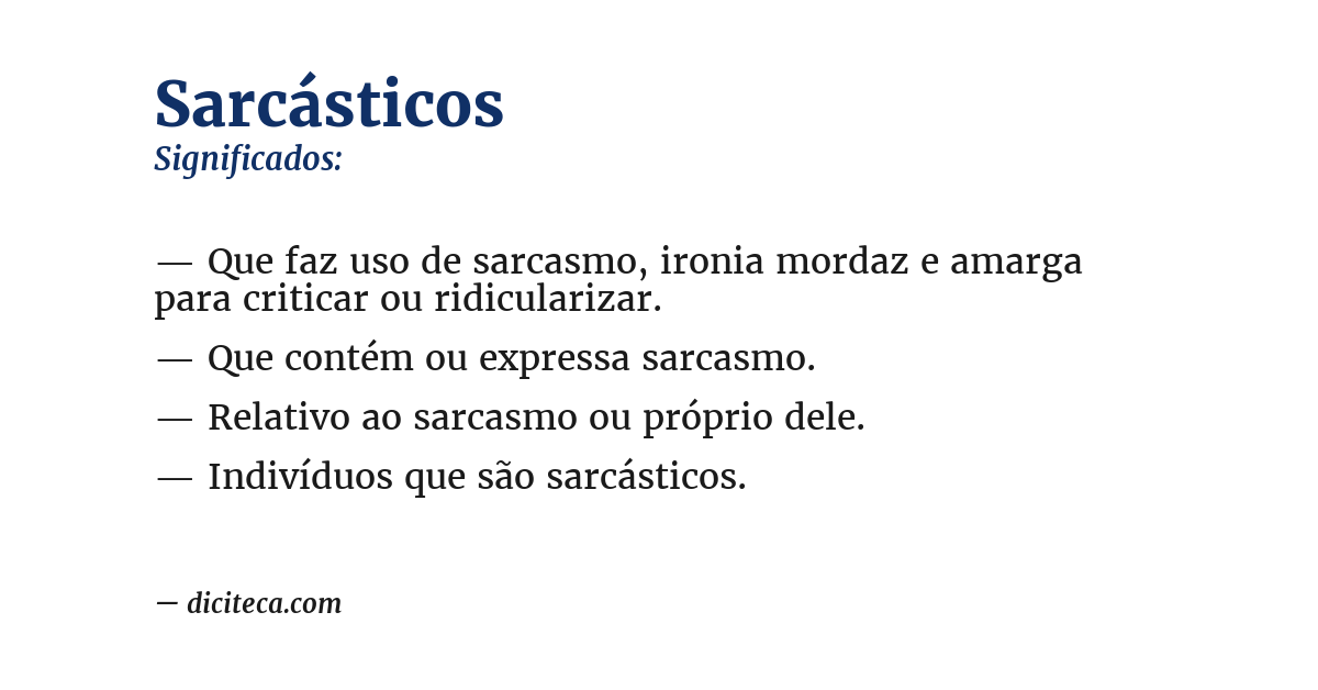 Significado de sarcásticos