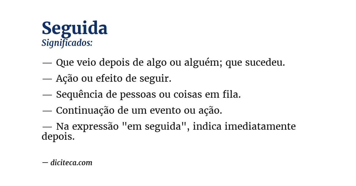 Significado de seguida