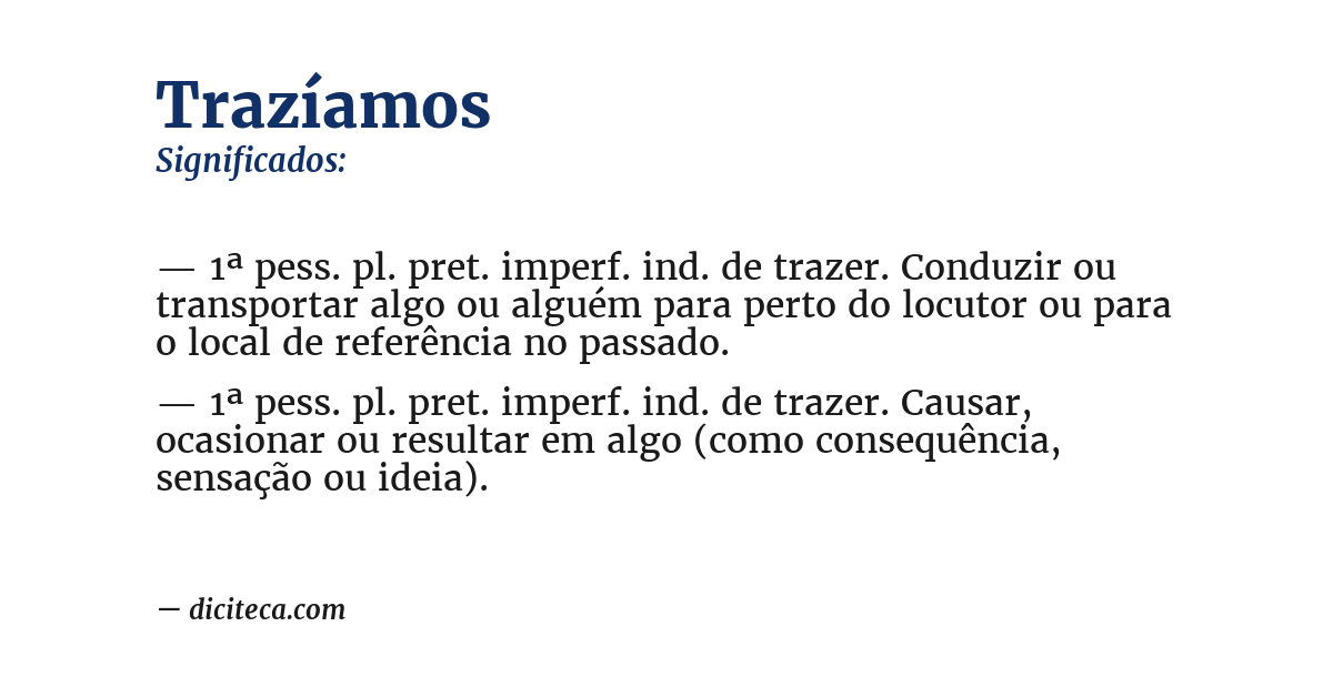 Significado de trazíamos