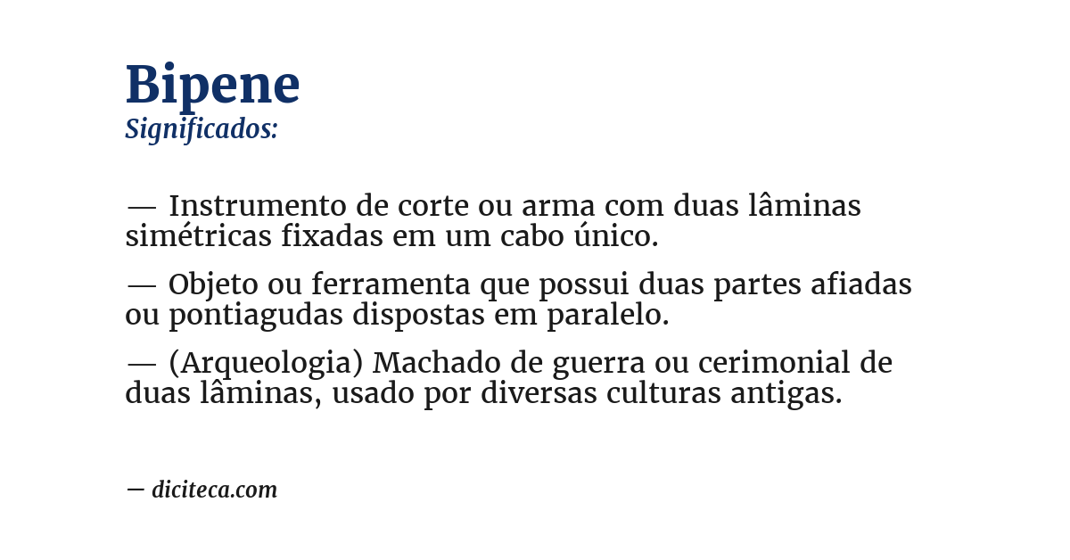 Significado de bipene