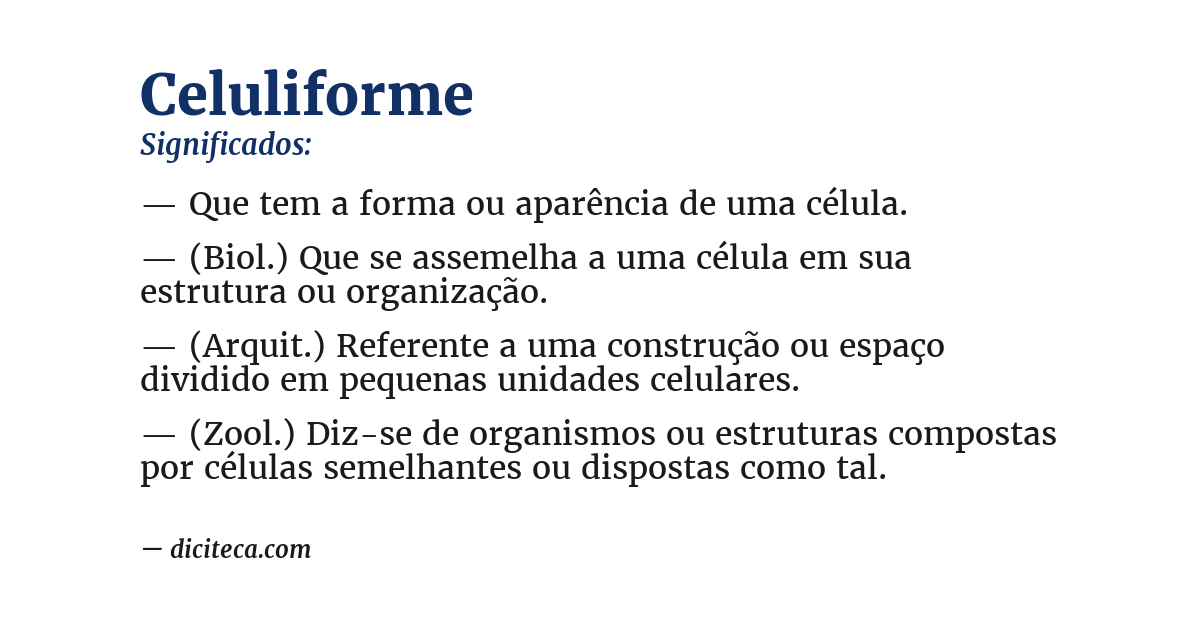 Significado de celuliforme