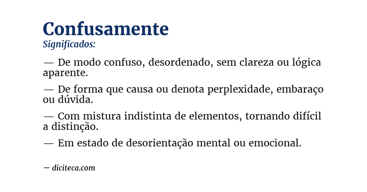 Significado de confusamente