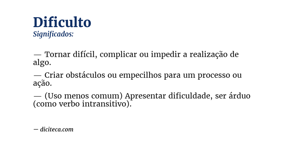 Significado de dificulto