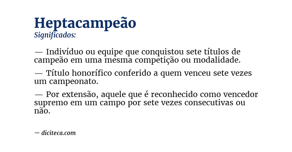 Significado de heptacampeão