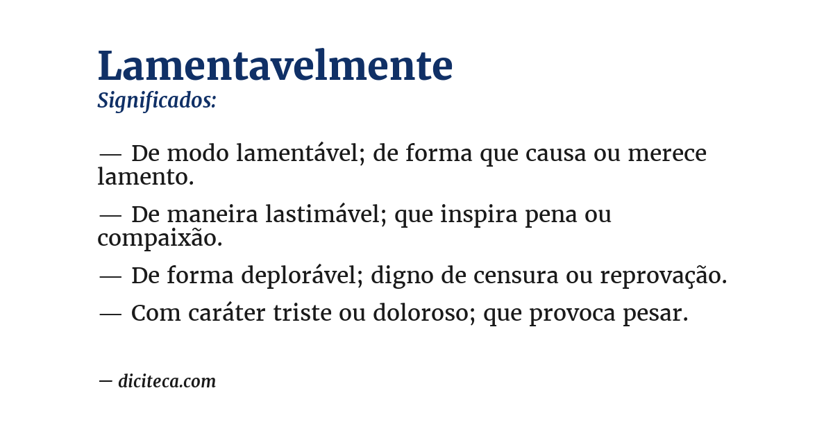 Significado de lamentavelmente