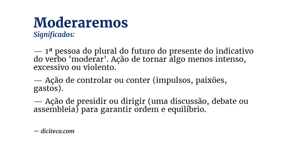Significado de moderaremos