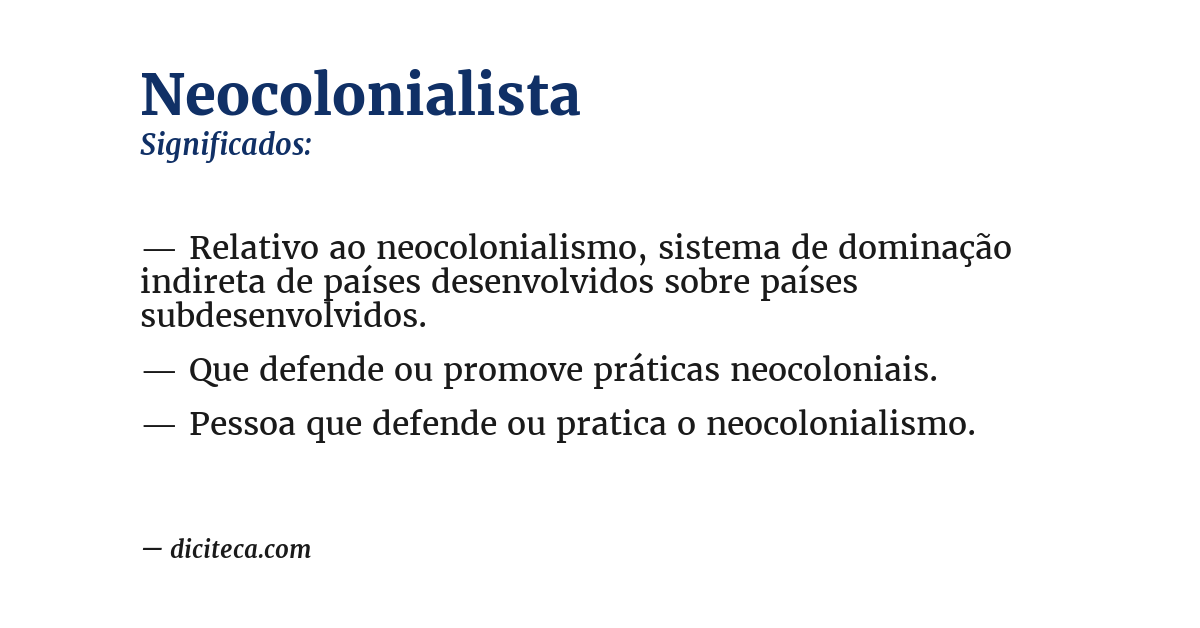 Significado de neocolonialista