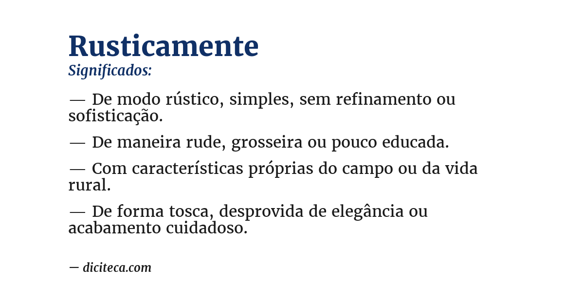 Significado de rusticamente