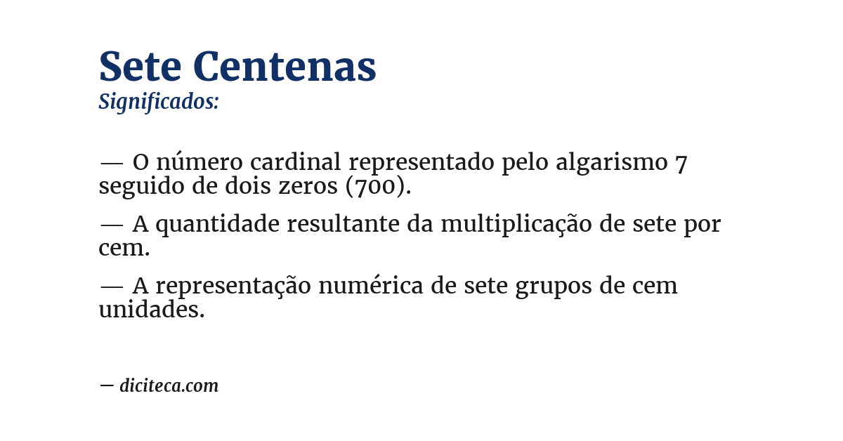 Significado de sete centenas