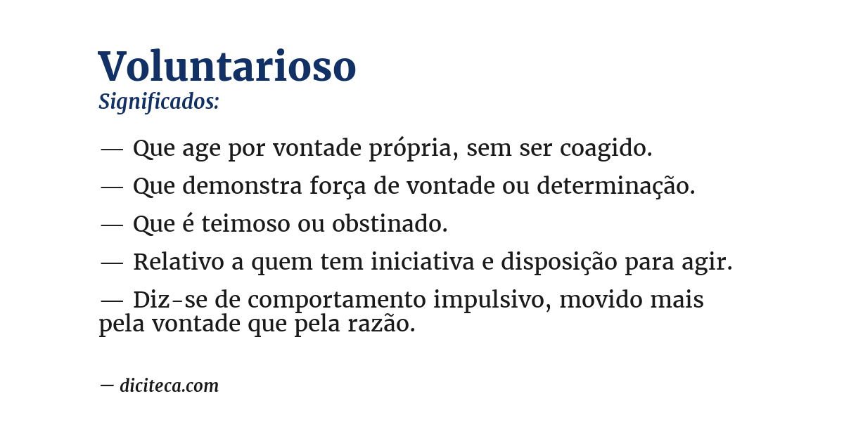 Significado de voluntarioso